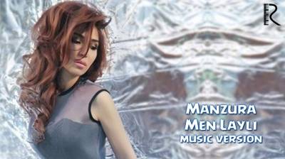 Manzura - Men Layli | Манзура - Мен Лайли