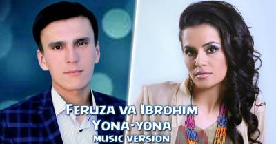 Feruza Egamova va Ibrohim Hamidov - Yona-yona (Official Music 2016)