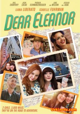 Дорогая Элеонора Dear Eleanor (2015) смотреть онлайн