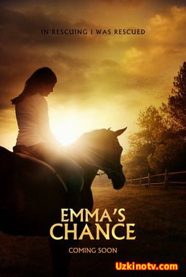 Шанс Эммы Emma's Chance (2016) смотреть онлайн