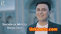 Shohrux Mirzo Xivali qiz / Шохрух Мирзо Хивали киз (Official Music 2016)