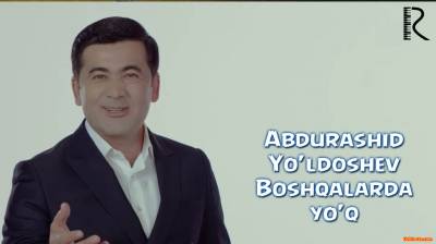 Abdurashid Yo'ldoshev - Boshqalarda yo'q | Абдурашид Йулдошев - Бошкаларда йук (Official Clip 2016)