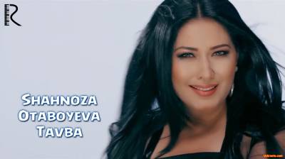 Shahnoza Otaboyeva - Tavba | Шахноза Отабоева - Тавба (Official Clip 2016)