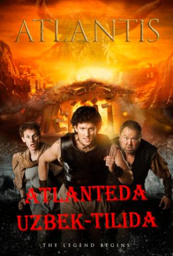Atlanteda -Атлантида Uzbek Tilida 1-19 Qism