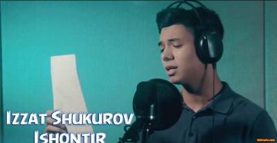 Izzat Shukurov - Ishontir (Official Clip 2016)