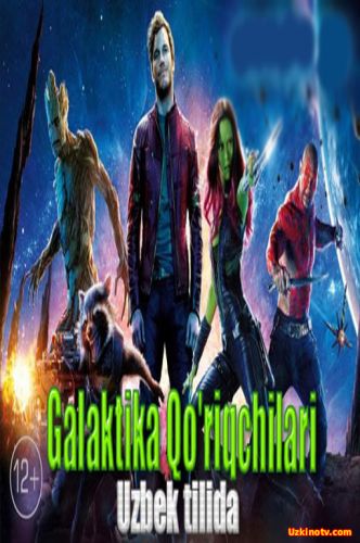 Galaktika qo'riqchilari / Галактика курикчилари (O'zbek Tilida)