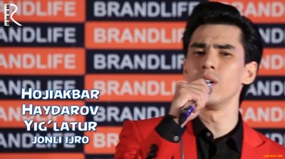 Hojiakbar Haydarov - Yig'latur (Official Clip 2016)