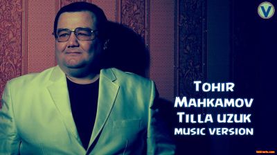 Tohir Mahkamov - Tilla uzuk (Official Music 2016)
