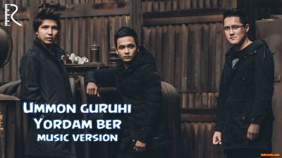 Ummon guruhi - Yordam ber | Уммон гурухи - Ёрдам бер 2016