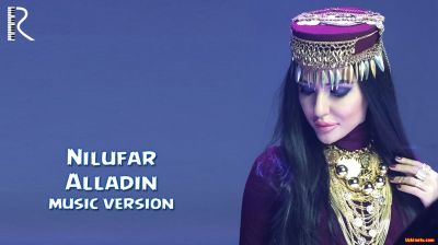 Nilufar - Alladin | Нилуфар - Алладин (2016)