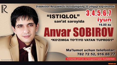 Anvar Sobirov - Ko'zimga to'tiyo Vatan tuprog'i nomli konsert dasturi 2011
