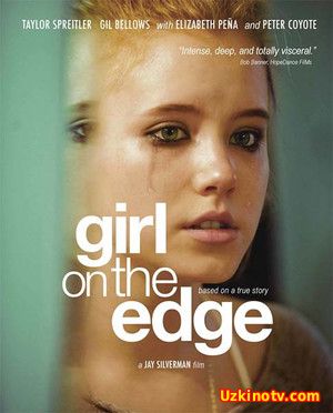 Девушка на краю / Girl on the Edge (2015)