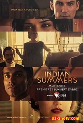 Индийское лето / Indian Summers (2 сезон / 2016)