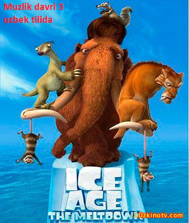 "Muzlik davri 3 / Музлик даври 3 (uzbek tilida multfilm)"