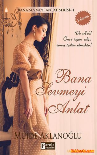 Bana Sevmeyi Anlat 22,23,24,25.Bölüm izle Tek Parça