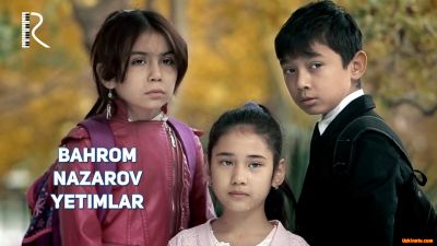 Bahrom Nazarov  Yetimlar (Official Clip 2016)