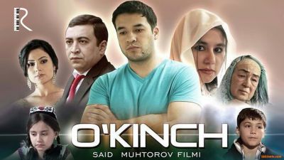 O'kinch  / Укинч (Yangi Uzbek kino 2016)