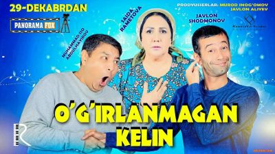 O'g'irlanmagan kelin - Угирланмаган келин (Yangi Uzbek kino 2017)