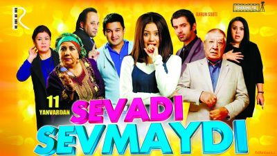 Sevadi sevmaydi  / Севади севмайди (Yangi Uzbek kino 2017)