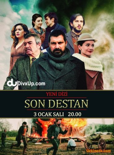 Последняя история / Son Destan Все серии (2017) русском языке 5 серия