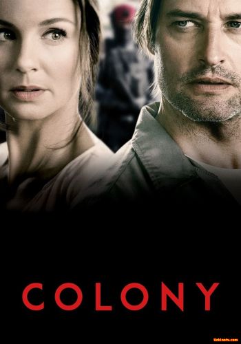 Сериал Колония / Colony (2 сезон) 11,12,13,14 серия