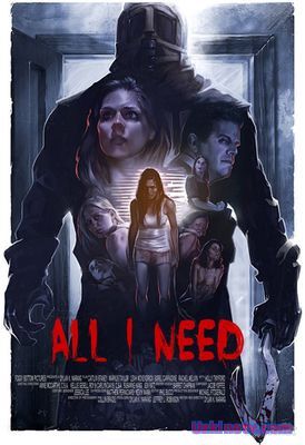 Необходимость / All I Need (2016)