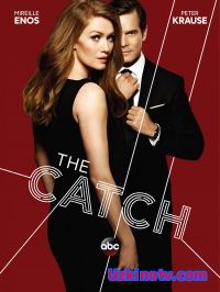 Сериал Улов / The Catch (2 сезон)