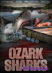 Озаркские акулы (2016)