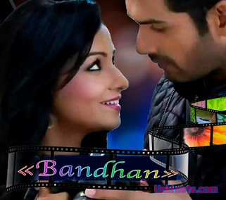 Мы сохраним наши отношения на всю жизнь / Bandhan индийский сериал на русском языке