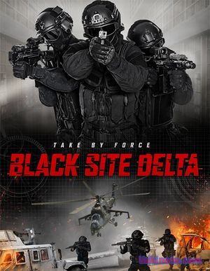 База / Black Site Delta (2017) HD