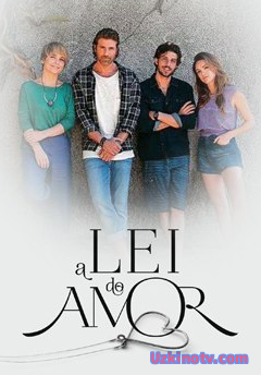 Закон любви / A Lei Do Amor (2016) на русском языке