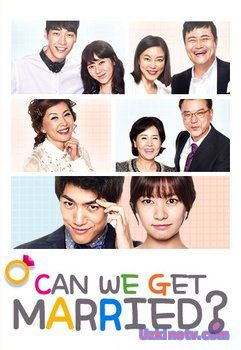Мы сможем пожениться? / Can We Get Married? [2012] дорама русская озвучка