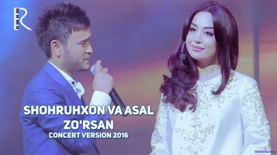 Shohruhxon va Asal Shodiyeva - Zorsan (music version)