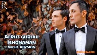 Afruz guruhi - Ishonaman(Official Music 2016)