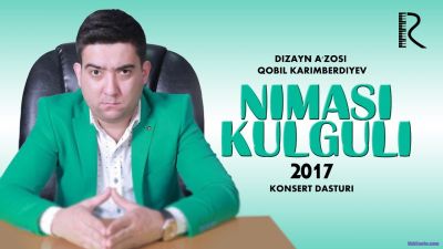 Dizayn a'zosi -Nimasi kulguli nomli konsert dasturi 2017
