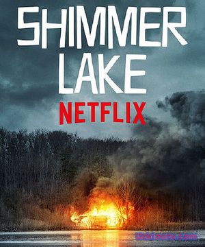 Озеро Шиммер / Shimmer Lake (2017) криминал, детектив русская озвучка