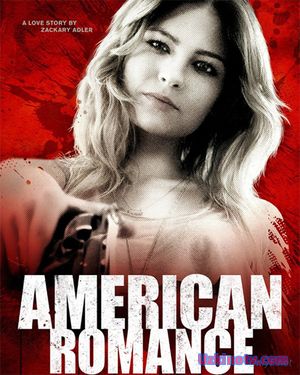 Американская романтика / American Romance (Фильмы 2016)
