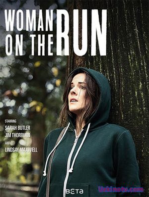 Женщина в бегах / Woman on the Run (2017)