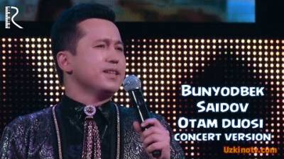Bunyodbek Saidov - Otam duosi (Official Clip 2016)
