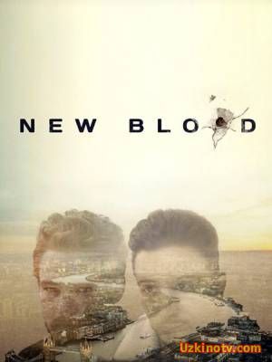 Новая кровь / New Blood (1 сезон / 2016)  5.6 серия!