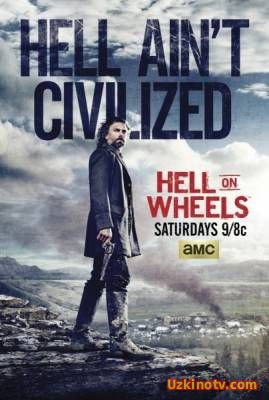 Ад на колёсах / Hell on Wheels (5 сезон/2015) 12.13 серия!