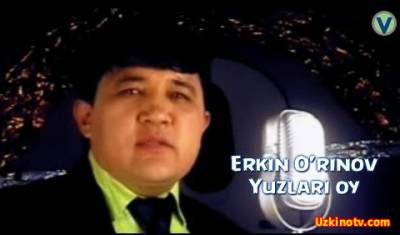 Erkin O'rinov - Yuzlari oy (Official Music 2016)