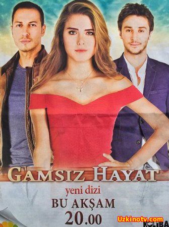 Беззаботная жизнь / Gamsiz Hayat турецкий 14,15,16,17 сериал на русском языке